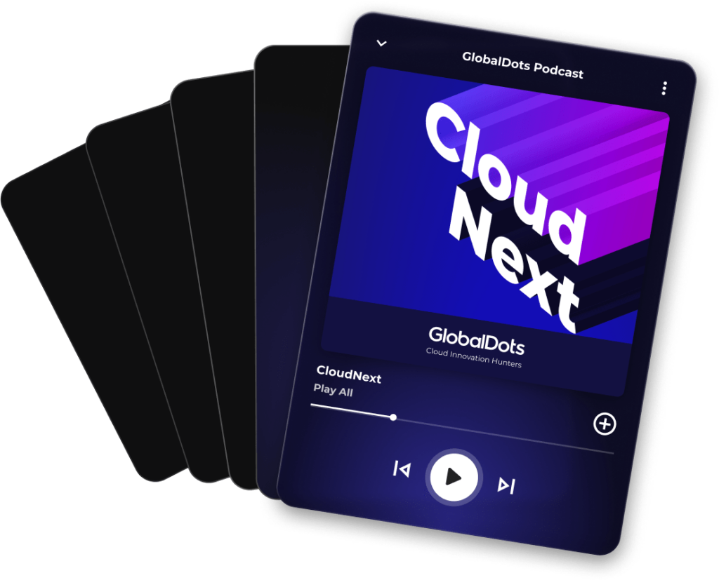 CloudNext: Cloud Innovation Podcast by GlobalDots