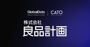GlobalDots + Cato Partnership