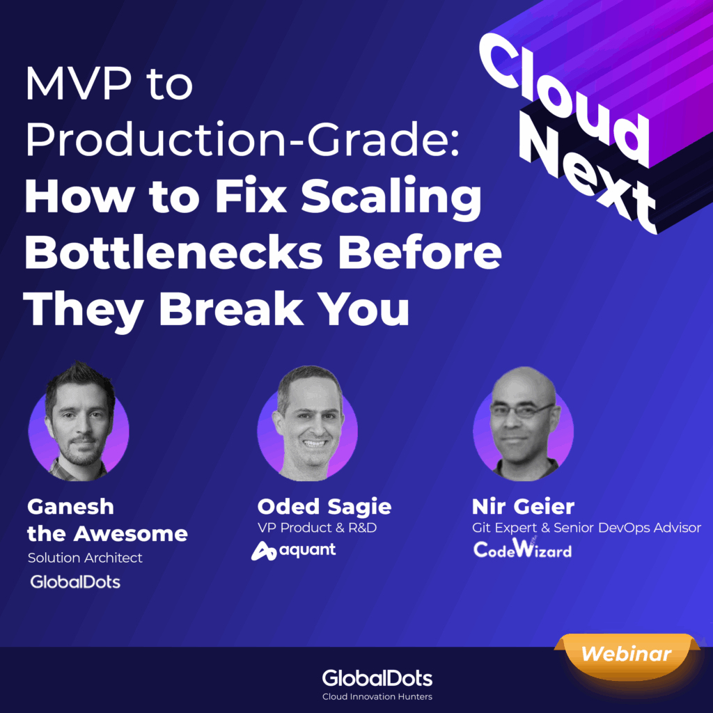 MVP to Production-Grade: How to Fix Scaling Bottlenecks Before They Break You