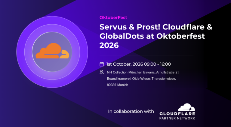 Servus & Prost! Cloudflare & GlobalDots at Oktoberfest 2026